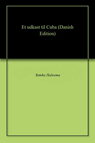 Algopix Similar Product 4 - Et udkast til Cuba (Danish Edition)