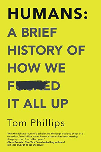 Algopix Similar Product 15 - Humans A Brief History of How We