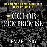 Algopix Similar Product 3 - The Color of Compromise The Truth