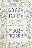 Algopix Similar Product 11 - Greek to Me Adventures of the Comma
