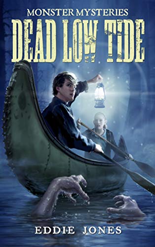 Algopix Similar Product 13 - Dead Low Tide (Monster Mysteries Book 3)