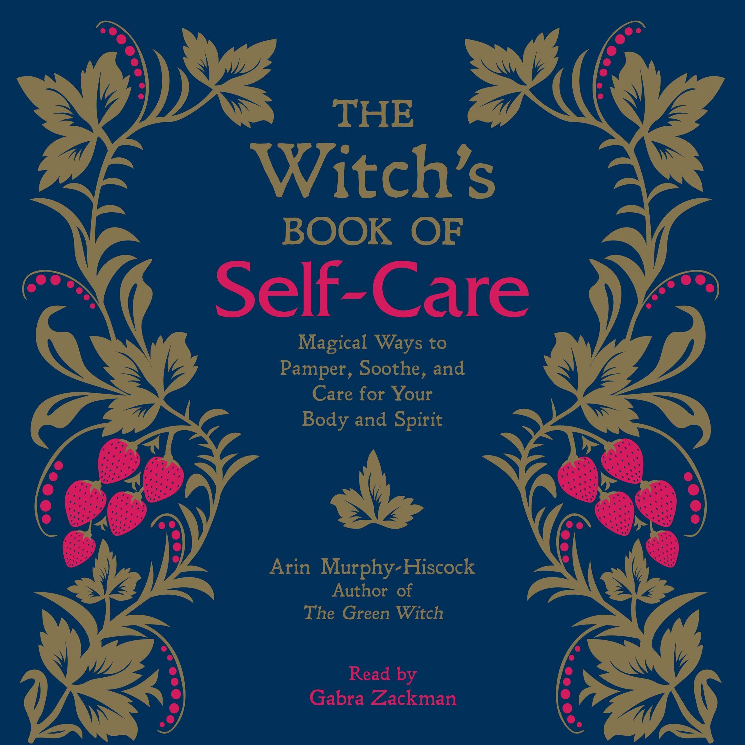 Algopix Similar Product 13 - The Witchs Book of SelfCare Magical
