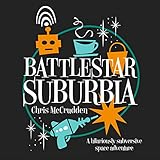 Algopix Similar Product 10 - Battlestar Suburbia
