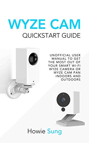 Algopix Similar Product 9 - Wyze Cam Quickstart Guide Unofficial