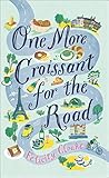Algopix Similar Product 13 - One More Croissant for the Road An