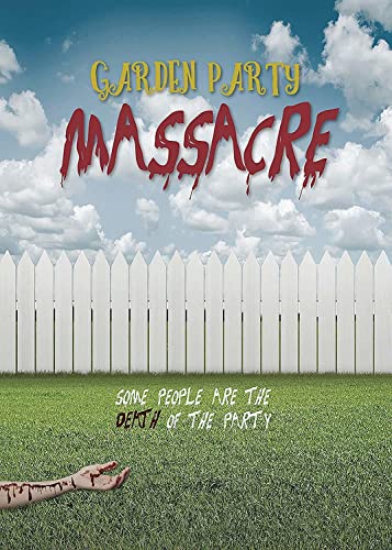 Algopix Similar Product 3 - Garden Party Massacre
