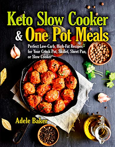 Algopix Similar Product 6 - Keto Slow Cooker  One Pot Meals