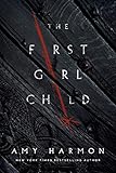 Algopix Similar Product 4 - The First Girl Child The Chronicles of