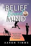 Algopix Similar Product 19 - Belief Bound Mind Unlock Your Dream
