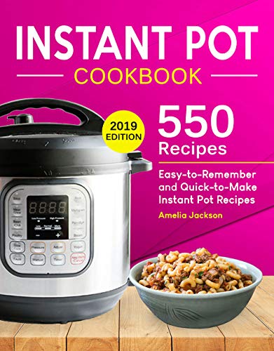 Algopix Similar Product 5 - Instant Pot Cookbook 550 Delicious
