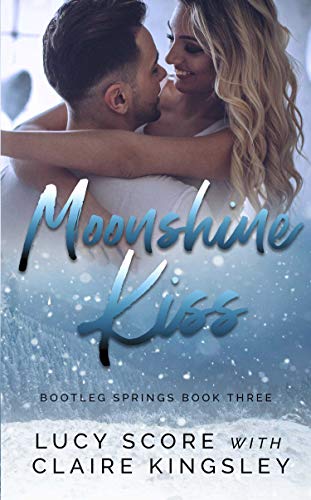 Algopix Similar Product 8 - Moonshine Kiss (Bootleg Springs Book 3)