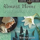 Algopix Similar Product 3 - Almost Home A Story Based on the Life