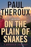 Algopix Similar Product 12 - On the Plain of Snakes A Mexican