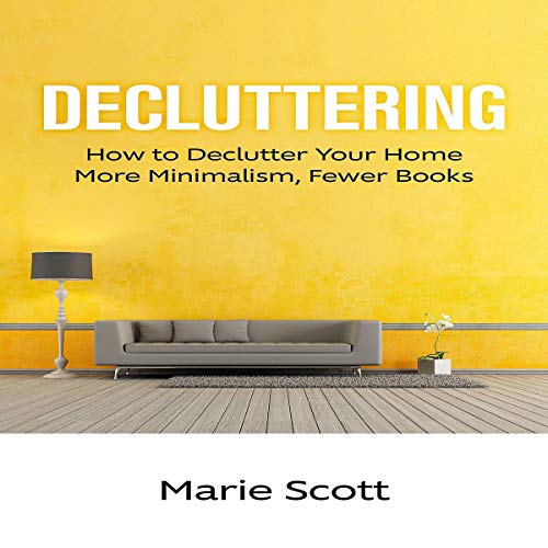 Algopix Similar Product 7 - Decluttering How to Declutter Your