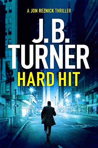 Algopix Similar Product 12 - Hard Hit (A Jon Reznick Thriller Book 6)