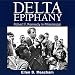 Algopix Similar Product 8 - Delta Epiphany Robert F Kennedy in