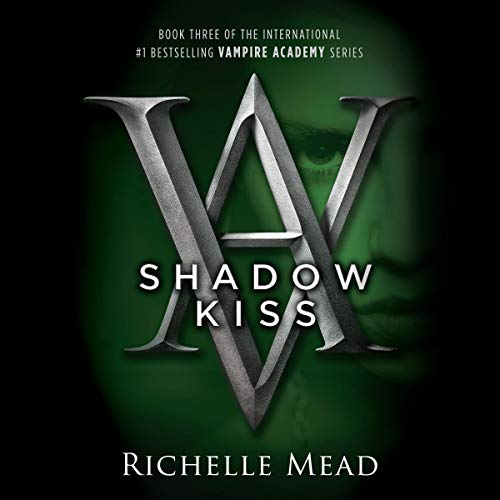 Algopix Similar Product 6 - Shadow Kiss A Vampire Academy Novel