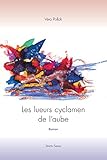 Algopix Similar Product 9 - Les lueurs cyclamen de laube French