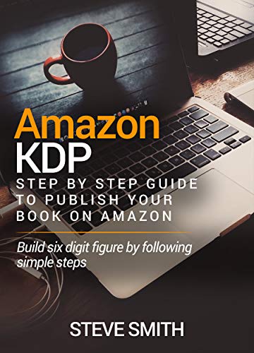 Algopix Similar Product 13 - AMAZON KDP Step By Step Guide to