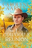 Algopix Similar Product 8 - A Cowboys Reunion A Sweet Western