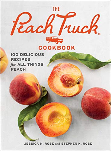Algopix Similar Product 3 - The Peach Truck Cookbook 100 Delicious