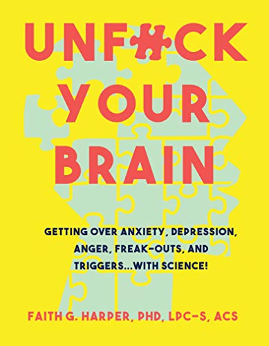 Algopix Similar Product 18 - Unfuck Your Brain Using Science to Get