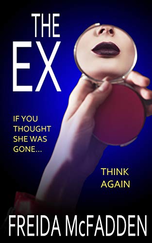 Algopix Similar Product 8 - The Ex A mindbending psychological