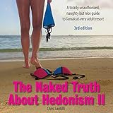 Algopix Similar Product 20 - The Naked Truth About Hedonism II 3rd