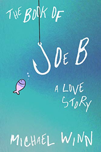 Algopix Similar Product 1 - The Book of Joe B: A Love Story