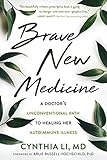 Algopix Similar Product 14 - Brave New Medicine A Doctors