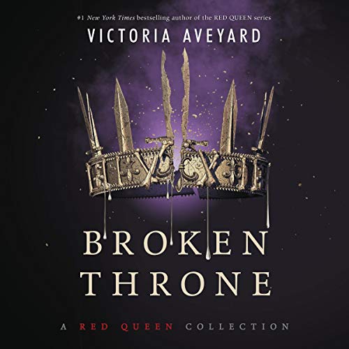 Algopix Similar Product 12 - Broken Throne: A Red Queen Collection