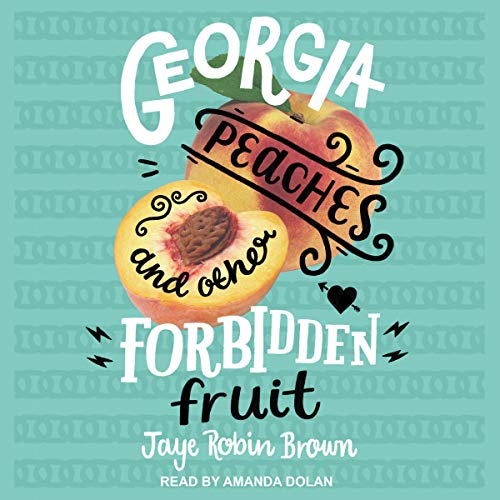 Algopix Similar Product 15 - Georgia Peaches and Other Forbidden