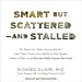 Algopix Similar Product 12 - Smart but Scattered  and Stalled 10