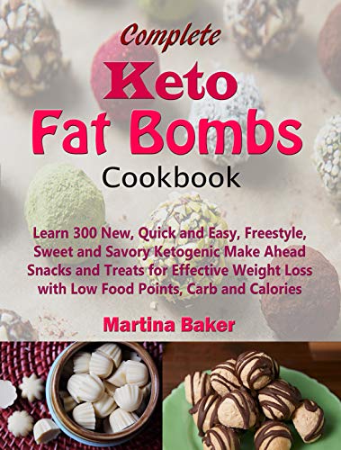 Algopix Similar Product 8 - Complete Keto Fat Bombs Cookbook Learn