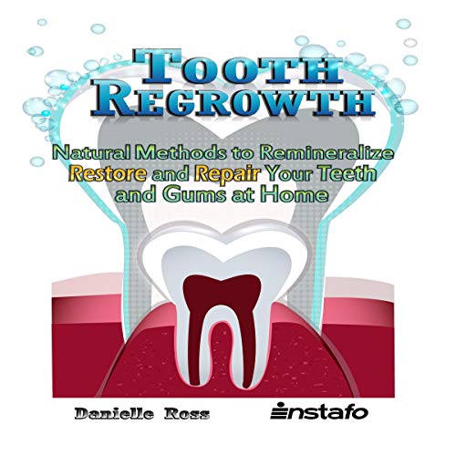 Algopix Similar Product 4 - Tooth Regrowth Natural Methods to