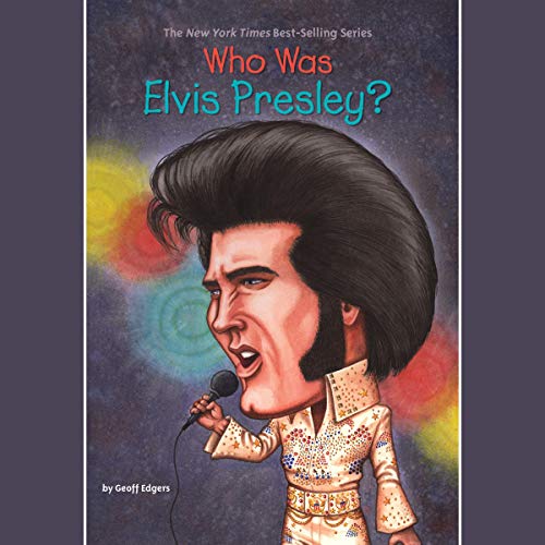 Algopix Similar Product 2 - Who Was Elvis Presley?