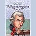 Algopix Similar Product 2 - Who Was Wolfgang Amadeus Mozart?