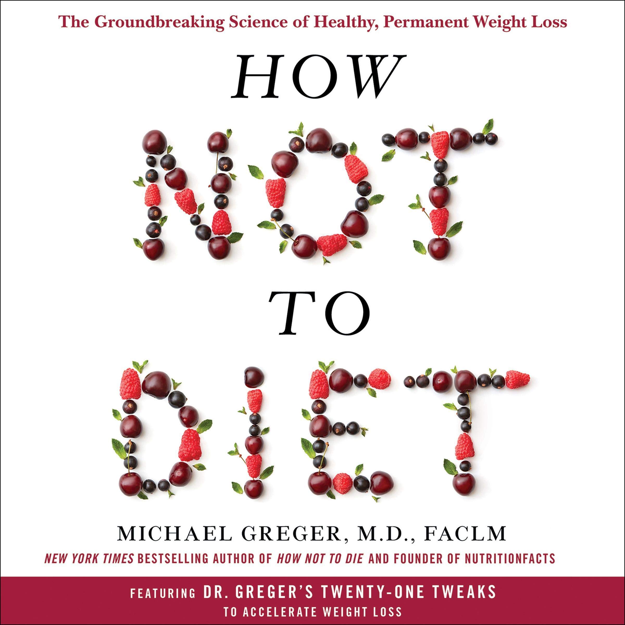 Algopix Similar Product 14 - How Not to Diet The Groundbreaking