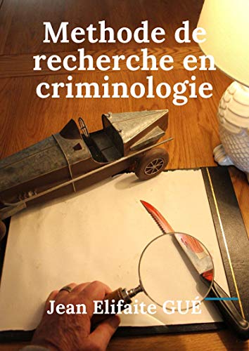 Algopix Similar Product 20 - MTHODES  DE RECHERCHE EN CRIMINOLOGIE