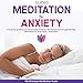 Algopix Similar Product 2 - Guided Meditation for Anxiety The