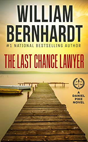 Algopix Similar Product 19 - The Last Chance Lawyer Daniel Pike