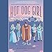 Algopix Similar Product 18 - Hot Dog Girl