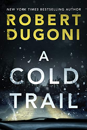 Algopix Similar Product 19 - A Cold Trail (Tracy Crosswhite Book 7)