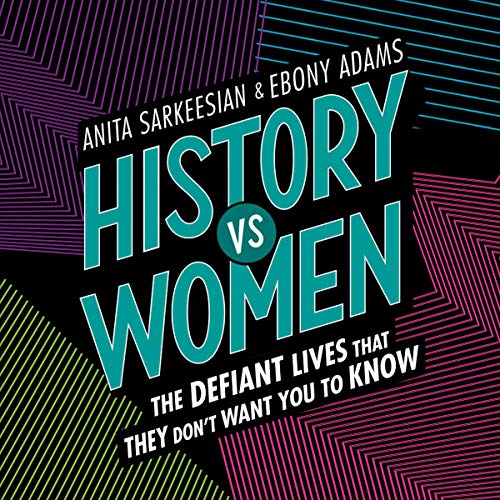 Algopix Similar Product 10 - History vs Women The Defiant Lives