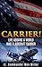 Algopix Similar Product 16 - Carrier Annotated Life Aboard a