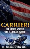 Algopix Similar Product 16 - Carrier Annotated Life Aboard a