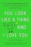 Algopix Similar Product 20 - You Look Like a Thing and I Love You