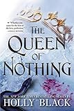 Algopix Similar Product 19 - The Queen of Nothing The Folk of the
