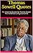 Algopix Similar Product 2 - Thomas Sowell Quotes 75 Inspiring
