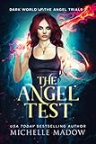 Algopix Similar Product 4 - The Angel Test Dark World The Angel